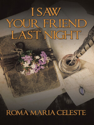 cover image of I SAW YOUR FRIEND LAST NIGHT